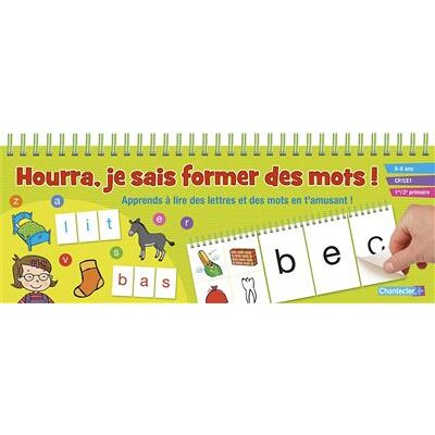 Chantecler Hourra, je sais former des mots! Chantecler Hourra, je sais former des mots!