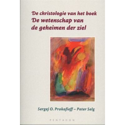 de vrije uitgevers De christologie van het boek `De wetenschap van de geheimen der ziel' de vrije uitgevers De christologie van het boek `De wetenschap van de geheimen der ziel'