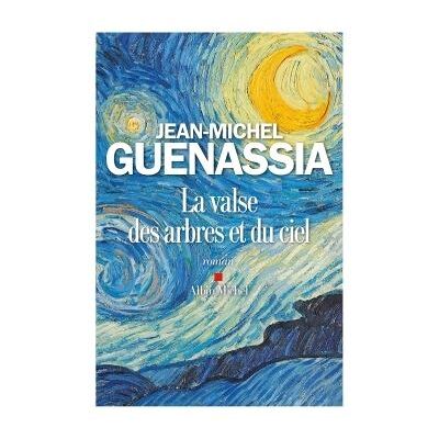 Albin Michel La valse des arbres et du ciel Albin Michel La valse des arbres et du ciel