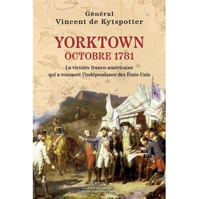 Perrin LA BATAILLE DE YORKTOWN Perrin LA BATAILLE DE YORKTOWN