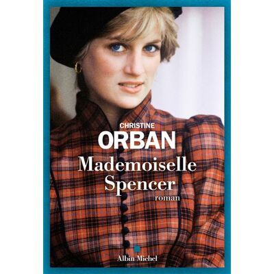 Albin Michel MADEMOISELLE SPENCER Albin Michel MADEMOISELLE SPENCER