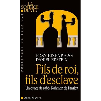 Albin Michel Fils de roi, fils d'esclave Albin Michel Fils de roi, fils d'esclave