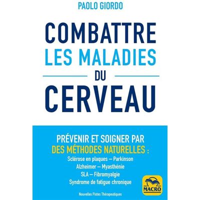 Macro Combattre les maladies du cerveau Macro Combattre les maladies du cerveau