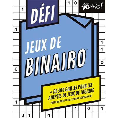 Bravo DEFI BINAIRO Bravo DEFI BINAIRO