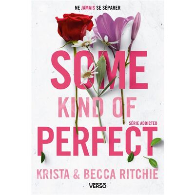 Verso ADDICTED,10:SOME KIND OF PERFECT Verso ADDICTED,10:SOME KIND OF PERFECT