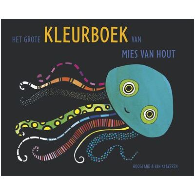 Uitgeverij Hoogland & Van Klaveren Het grote kleurboek van Mies van Hout Uitgeverij Hoogland & Van Klaveren Het grote kleurboek van Mies van Hout