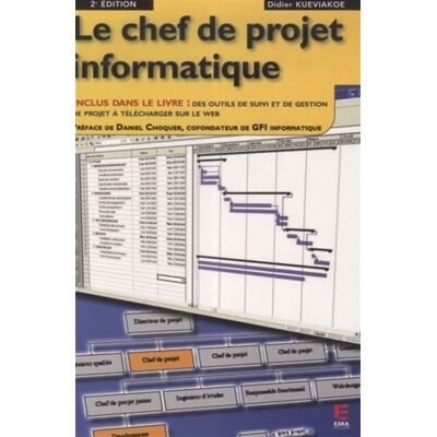ESKA Le chef de projet informatique.2eme edition ESKA Le chef de projet informatique.2eme edition