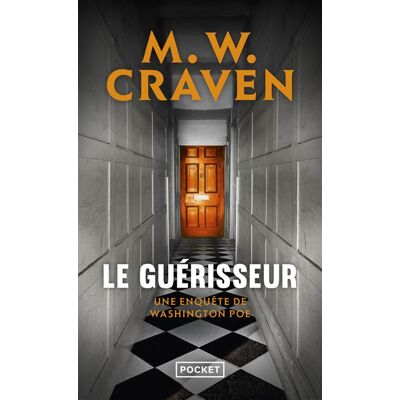 Pocket LE GUERISSEUR (UNE ENQUETE DE WASHINGTON POE) Pocket LE GUERISSEUR (UNE ENQUETE DE WASHINGTON POE)