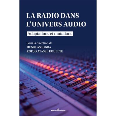 Hermann LA RADIO DANS L'UNIVERS AUDIO Hermann LA RADIO DANS L'UNIVERS AUDIO