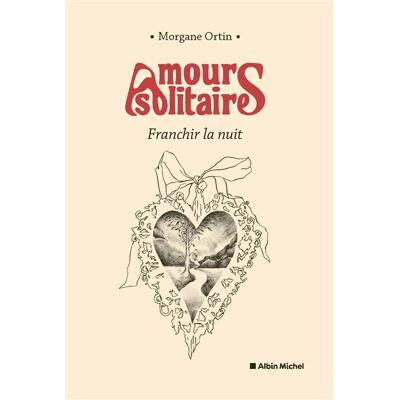 Albin Michel Amours solitaires,3:une page a tourner Albin Michel Amours solitaires,3:une page a tourner