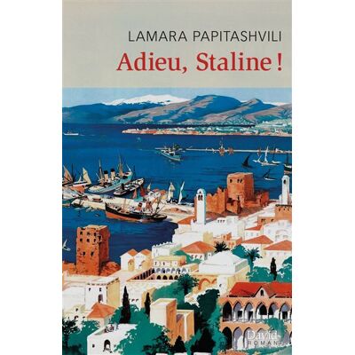 David ADIEU, STALINEË David ADIEU, STALINEË