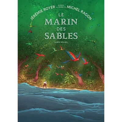 Albin Michel LE MARIN DES SABLES Albin Michel LE MARIN DES SABLES