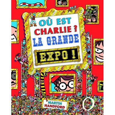 Grund Où est Charlie ? La Grande Expo ! Grund Où est Charlie ? La Grande Expo !