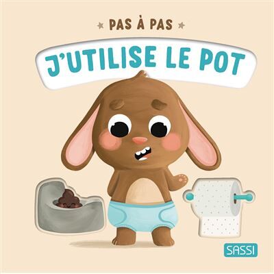Sassi J'UTILISE LE POT Sassi J'UTILISE LE POT