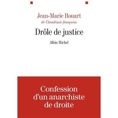 Albin Michel DROLE DE JUSTICE Albin Michel DROLE DE JUSTICE