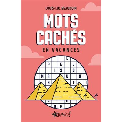 Bravo MOTS CACHES EN VACANCES Bravo MOTS CACHES EN VACANCES