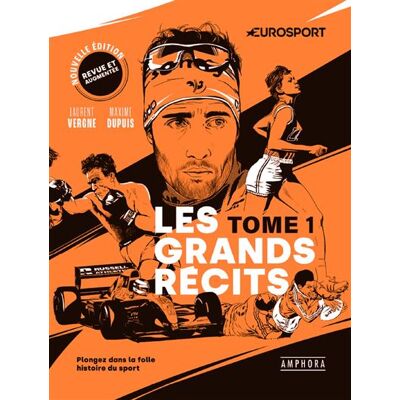 Amphora Grands recits plongez dans la folle histoire du sport Amphora Grands recits plongez dans la folle histoire du sport