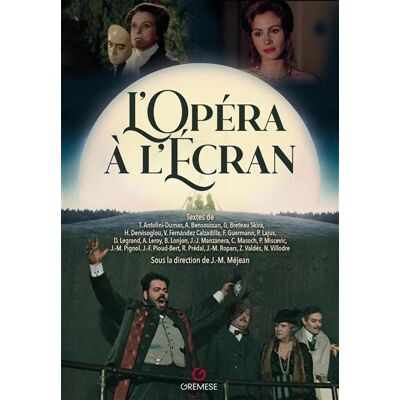 Gremese L'OPERA A L'ECRAN Gremese L'OPERA A L'ECRAN