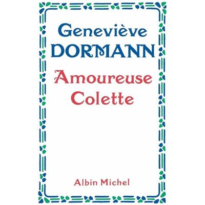 Albin Michel AMOUREUSE COLETTE Albin Michel AMOUREUSE COLETTE
