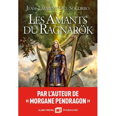 Albin Michel LES AMANTS DU RAGNAROK Albin Michel LES AMANTS DU RAGNAROK
