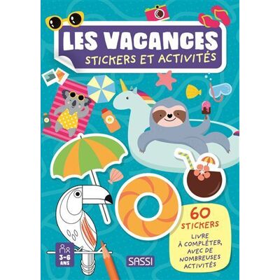 Sassi LES VACANCES STICKER ET ACTIVITES Sassi LES VACANCES STICKER ET ACTIVITES
