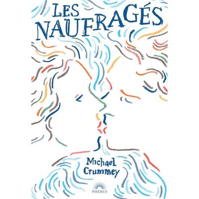 Phebus Les Naufragés Phebus Les Naufragés