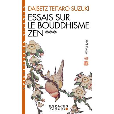 Albin Michel ESSAIS SUR LE BOUDDHSIME ZEN,3 Albin Michel ESSAIS SUR LE BOUDDHSIME ZEN,3