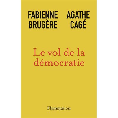 Flammarion LE VOL DE LA DEMOCRATIE SOMMES-NOUS ENCORE LIBRES Flammarion LE VOL DE LA DEMOCRATIE SOMMES-NOUS ENCORE LIBRES