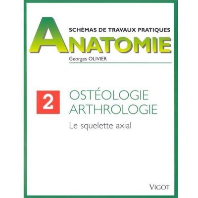 Vigot Ostéologie, arthrologie Vigot Ostéologie, arthrologie