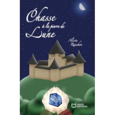 Hello Chasse à la pierre de lune Hello Chasse à la pierre de lune