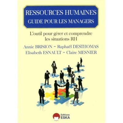 ESKA Ressources humaines guide pour les managers ESKA Ressources humaines guide pour les managers