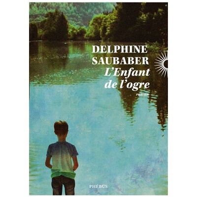 Phebus L'ENFANT DE L'OGRE Phebus L'ENFANT DE L'OGRE