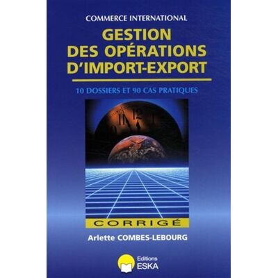 ESKA Gestion des operations d import export corrige 2008 ESKA Gestion des operations d import export corrige 2008