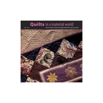 Abrams Quilts in a Material World Abrams Quilts in a Material World