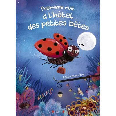Grund PREMIERE NUIT A L'HOTEL DES PETITES BETES Grund PREMIERE NUIT A L'HOTEL DES PETITES BETES