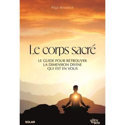 Solar LE CORPS SACRE Solar LE CORPS SACRE