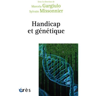 Eres Handicap et génétique Eres Handicap et génétique