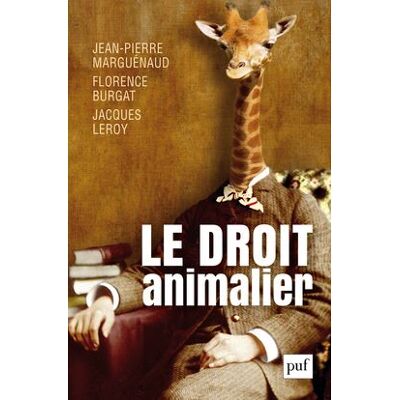 Puf Le droit animalier Puf Le droit animalier