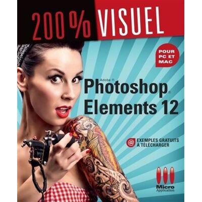 Micro Application 200% visuel photoshop elements 12 Micro Application 200% visuel photoshop elements 12