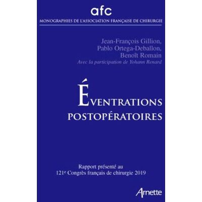 Arnette Eventrations postopératoires Arnette Eventrations postopératoires