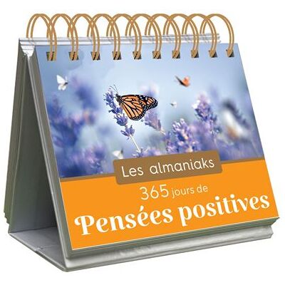 Editions 365 365 JOURS DE PENSEES POSITIVES Editions 365 365 JOURS DE PENSEES POSITIVES