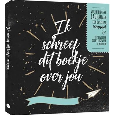 BBNC Uitgevers Ik schreef dit boekje over jou BBNC Uitgevers Ik schreef dit boekje over jou