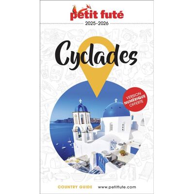 Petit futé CYCLADES 2025 PETIT FUTE COUNTRY GUIDE Petit futé CYCLADES 2025 PETIT FUTE COUNTRY GUIDE