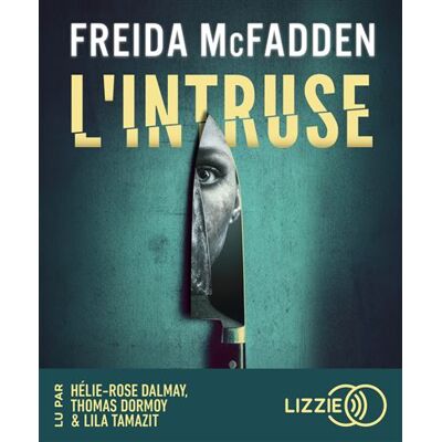 Lizzie - Univers Audio L'INTRUSE Lizzie - Univers Audio L'INTRUSE