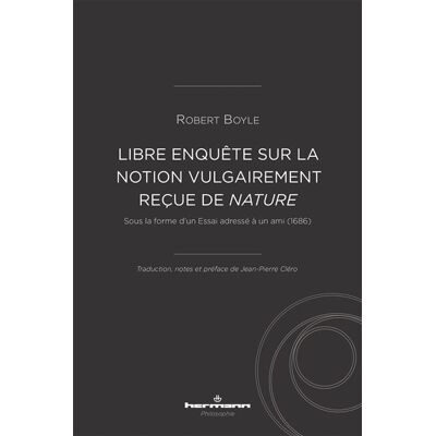 Hermann LIBRE ENQUETE SUR LA NOTION VULGAIREMENT RECUE DE NATURE SOU Hermann LIBRE ENQUETE SUR LA NOTION VULGAIREMENT RECUE DE NATURE SOU