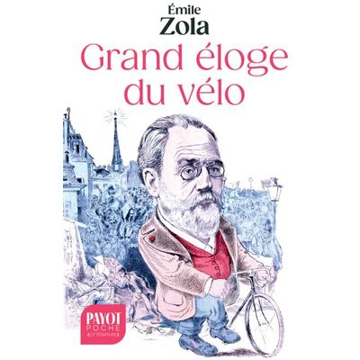 Payot GRAND ELOGE DU VELO Payot GRAND ELOGE DU VELO