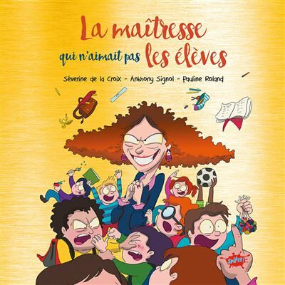Splash LA MAITRESSE QUI N'AIMAIT PAS LES ELEVES (ED. COLLECTOR) Splash LA MAITRESSE QUI N'AIMAIT PAS LES ELEVES (ED. COLLECTOR)
