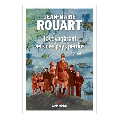 Albin Michel Ils voyagerent vers des pays perdus Albin Michel Ils voyagerent vers des pays perdus