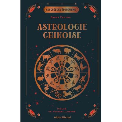 Albin Michel ASTROLOGIE CHINOISE Albin Michel ASTROLOGIE CHINOISE