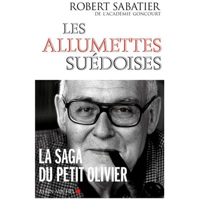 Albin Michel Les allumettes suédoises Albin Michel Les allumettes suédoises